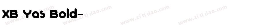 XB Yas Bold字体转换